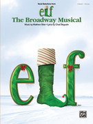 Cover icon of Just Like Him  (from Elf: The Broadway Musical) sheet music for piano, voice or other instruments by Matthew Sklar and Chad Beguelin, easy/intermediate skill level