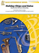 Cover icon of Holiday Chips and Salsa (COMPLETE) sheet music for concert band by Anonymous and Robert W. Smith, beginner skill level