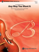 Any Way You Want It (COMPLETE) for string orchestra - journey violin sheet music