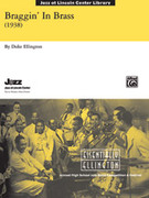 Cover icon of Braggin in Brass (COMPLETE) sheet music for jazz band by Duke Ellington, intermediate skill level