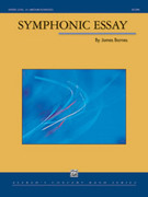 Cover icon of Symphonic Essay sheet music for concert band (full score) by James Barnes, intermediate/advanced skill level