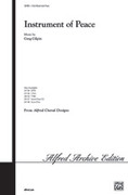 Cover icon of Instrument of Peace sheet music for choir (3-Part Mixed) by Greg Gilpin, intermediate skill level