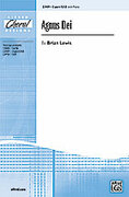 Cover icon of Agnus Dei sheet music for choir (3-Part/SAB) by Brian Lewis, intermediate skill level