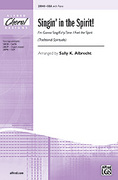 Cover icon of Singin' in the Spirit sheet music for choir (SSA: soprano, alto) by Anonymous and Sally K. Albrecht, intermediate skill level