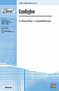 Cover icon of Candleglow sheet music for choir (3-Part Mixed) by Gene Grier and Lowell Everson, intermediate skill level
