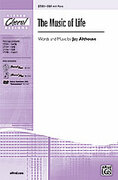 Cover icon of The Music of Life sheet music for choir (SSA: soprano, alto) by Jay Althouse, intermediate skill level