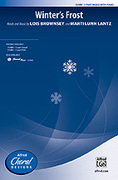 Cover icon of Winter's Frost sheet music for choir (3-Part Mixed) by Lois Brownsey and Marti Lunn Lantz, intermediate skill level