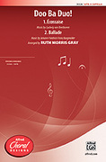 Cover icon of Doo Ba Duo! sheet music for choir (SATB, a cappella) by Anonymous and Ruth Morris Gray, intermediate skill level