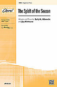 Cover icon of The Spirit of the Season sheet music for choir (2-Part) by Sally K. Albrecht and Jay Althouse, intermediate skill level