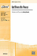 Cover icon of Let There Be Peace sheet music for choir (2-Part) by Andy Beck, intermediate skill level