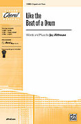 Cover icon of Like the Beat of a Drum sheet music for choir (2-Part) by Jay Althouse, intermediate skill level