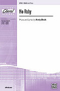 Cover icon of No Ruby sheet music for choir (SSAA: soprano, alto) by Andy Beck, intermediate skill level