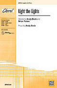 Cover icon of Light the Lights sheet music for choir (2-Part) by Andy Beck and Brian Fisher, intermediate skill level