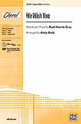 Cover icon of We Wish You sheet music for choir (2-Part / SSA) by Ruth Morris Gray, intermediate skill level