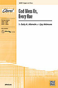 Cover icon of God Bless Us, Every One sheet music for choir (2-Part) by Sally K. Albrecht and Jay Althouse, intermediate skill level