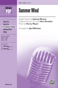 Cover icon of Summer Wind sheet music for choir (SSA: soprano, alto) by Henry Mayer, Johnny Mercer and Jay Althouse, intermediate skill level