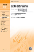Cover icon of Let Me Entertain You (from Gypsy) sheet music for choir (2-Part) by Jule Styne, Stephen Sondheim and Larry Shackley, intermediate skill level