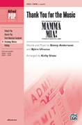 Cover icon of Thank You for the Music (from Mamma Mia!) sheet music for choir (SATB, a cappella) by Benny Andersson, ABBA and Kirby Shaw, intermediate skill level