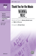 Cover icon of Thank You for the Music (from Mamma Mia!) sheet music for choir (SSAA, a cappella) by Benny Andersson, ABBA and Kirby Shaw, intermediate skill level
