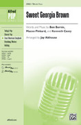 Cover icon of Sweet Georgia Brown sheet music for choir (TB: tenor, bass) by Ben Bernie, Maceo Pinkard, Kenneth Casey and Jay Althouse, intermediate skill level