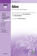 Cover icon of Believe (from The Polar Express) sheet music for choir (SSA: soprano, alto) by Alan Silvestri, Glen Ballard and Mark Hayes, intermediate skill level