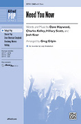 Cover icon of Need You Now sheet music for choir (SAB: soprano, alto, bass) by Dave Haywood and Greg Gilpin, intermediate skill level