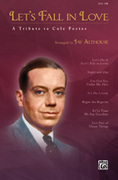 Cover icon of Let's Fall in Love sheet music for choir (SATB: soprano, alto, tenor, bass) by Cole Porter and Jay Althouse, intermediate skill level