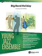 Cover icon of Big Band Holiday (COMPLETE) sheet music for jazz band by Anonymous, intermediate skill level