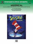 Cover icon of Seussical the Musical,  Selections from sheet music for string orchestra (full score) by Stephen Flaherty and Lynn Ahrens, easy/intermediate skill level
