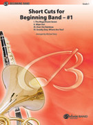 Cover icon of Short Cuts for Beginning Band -- #1 (COMPLETE) sheet music for concert band by Anonymous, beginner skill level
