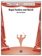 Cover icon of Regal Fanfare and March sheet music for concert band (full score) by Scott Watson, beginner skill level