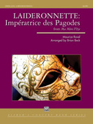 Cover icon of Laideronnette: Impratrice des Pagodes (COMPLETE) sheet music for concert band by Maurice Ravel and Brian Beck, classical score, intermediate skill level