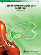 Cover icon of Teenage Dream / Super Bass Mash-Up sheet music for string orchestra (full score) by Katy Perry, easy/intermediate skill level