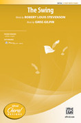 Cover icon of The Swing sheet music for choir (2-Part) by Greg Gilpin and Robert Louis Stevenson, intermediate skill level
