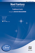 Cover icon of Noel Fantasy sheet music for choir (SAB: soprano, alto, bass) by Anonymous and David Waggoner, intermediate skill level