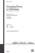 Cover icon of Counting Down to Christmas (from A Christmas Story: The Musical) sheet music for choir (SAB: soprano, alto, bass) by Benj Pasek, Justin Paul and Greg Gilpin, intermediate skill level