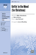 Cover icon of Gettin' in the Mood (for Christmas) sheet music for choir (SAB: soprano, alto, bass) by Joe Garland, Brian Setzer and Larry Shackley, intermediate skill level