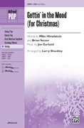 Cover icon of Gettin' in the Mood (for Christmas) sheet music for choir (SSA: soprano, alto) by Joe Garland, Mike Himelstein, Brian Setzer and Larry Shackley, intermediate skill level