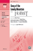 Cover icon of Song of the Lonely Mountain (from The Hobbit: An Unexpected Journey) sheet music for choir (SATB: soprano, alto, tenor, bass) by David Donaldson, intermediate skill level