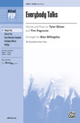 Cover icon of Everybody Talks sheet music for choir (SSAB: soprano, alto, bass) by Tyler Glenn, Tim Pagnotta, Neon Trees and Alan Billingsley, intermediate skill level