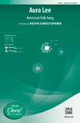 Cover icon of Aura Lee sheet music for choir (TTBB: tenor, bass) by Anonymous and Keith Christopher, intermediate skill level