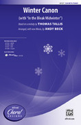 Cover icon of Winter Canon sheet music for choir (SSA: soprano, alto) by Thomas Tallis and Andy Beck, intermediate skill level