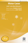 Cover icon of Winter Canon sheet music for choir (2-Part) by Thomas Tallis and Andy Beck, intermediate skill level