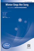 Cover icon of Winter Sings Her Song sheet music for choir (SAB: soprano, alto, bass) by David Waggoner, intermediate skill level