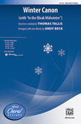 Cover icon of Winter Canon sheet music for choir (SAB: soprano, alto, bass) by Thomas Tallis and Andy Beck, intermediate skill level