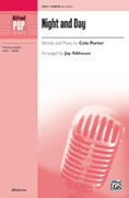 Cover icon of Night and Day sheet music for choir (SSATB: soprano, alto, tenor, bass) by Cole Porter and Jay Althouse, intermediate skill level