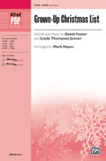 Cover icon of Grown-Up Christmas List sheet music for choir (SATB: soprano, alto, tenor, bass) by David Foster, Linda Thompson-Jenner and Mark Hayes, intermediate skill level