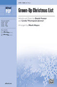 Cover icon of Grown-Up Christmas List sheet music for choir (SAB: soprano, alto, bass) by David Foster, intermediate skill level