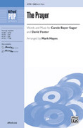 Cover icon of Prayer, The sheet music for choir (SAB: soprano, alto, bass) by Carole Bayer Sager, David Foster and Mark Hayes, intermediate skill level