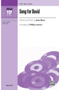 Cover icon of Song for David sheet music for choir (SSA, a cappella) by Joan Baez and Philip Lawson, intermediate skill level